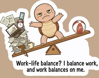Funny Turtle Boss Vinyl Sticker: Work-Life Balance Humor
