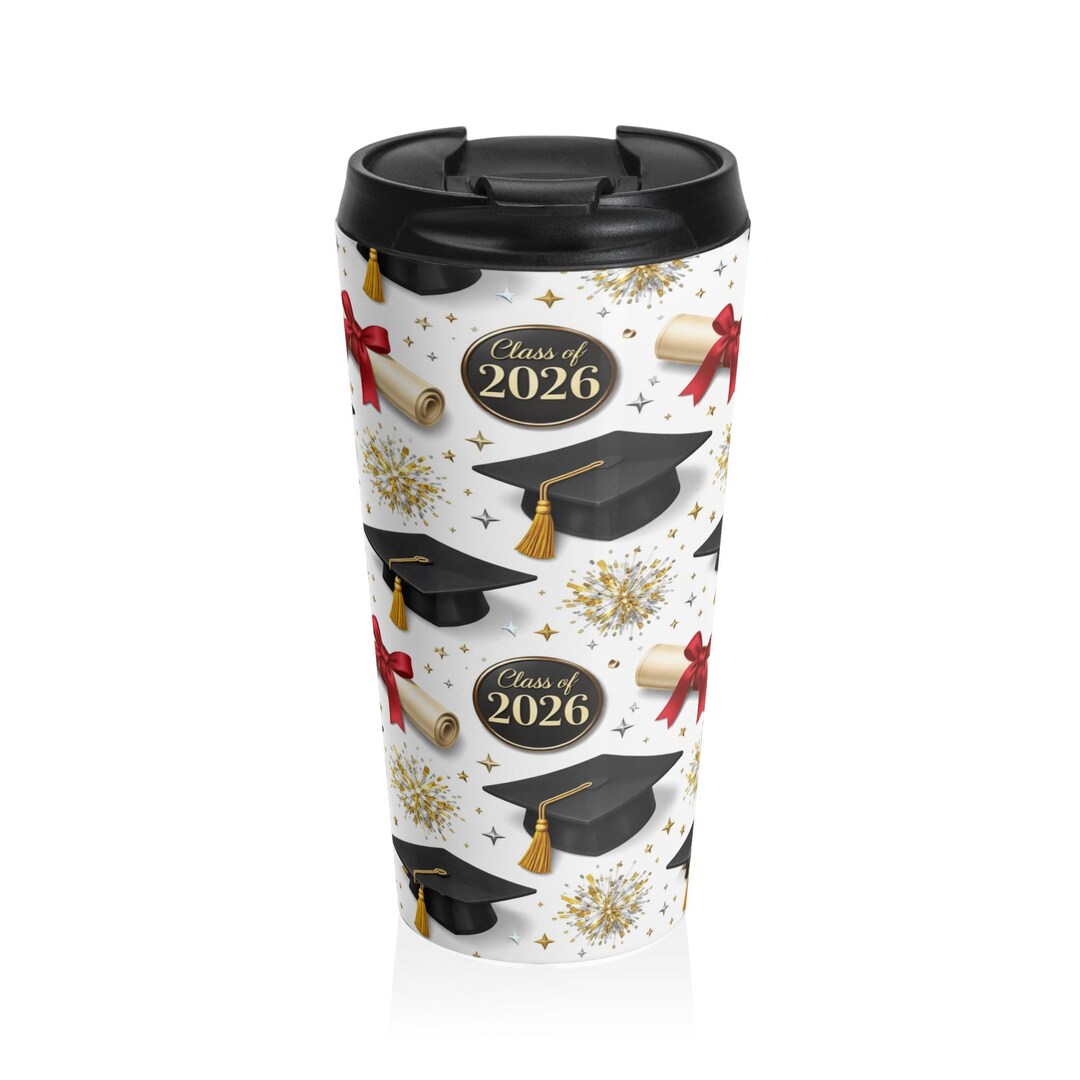 Class of 2026 Graduation Caps Travel Mug | Stainless Steel Tumbler ...