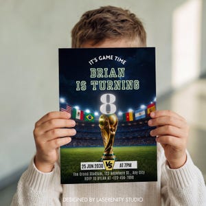 May include: A birthday party invitation featuring a soccer stadium design. The invitation reads "It's Game Time, Brian is turning 8." A golden trophy is centered below the number 8. The date and time are also included.