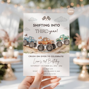 May include: A birthday invitation card featuring three monster trucks in blue, orange, and green on a dirt track with clouds. The text reads: SHIFTING INTO THIRD gear! CRUSH ON OVER TO CELEBRATE! Liam's 3rd Birthday, Saturday, October 25, 3PM-5PM.