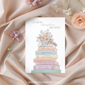 May include: A bridal shower invitation with a floral bouquet illustration atop a stack of books. The invitation includes details such as the date, time, location, and RSVP information. The text reads "A New Chapter Begins."