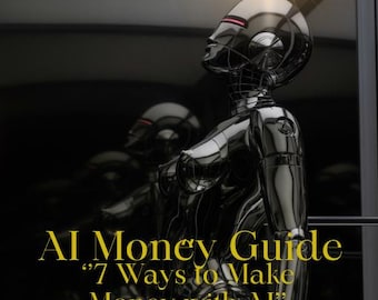 Verdiene Geld mit Ai Schritt-für-Schritt