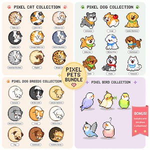May include: A collection of pixel art featuring various cat breeds, dog breeds, and birds. The image includes the text "Pixel Pets Bundle" and "Bonus! Included with the above 3 collections!"