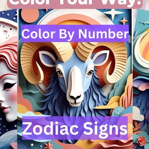 Op de afbeelding: Een kleurrijke afbeelding met drie panelen met illustraties van dierenriemtekens. De panelen tonen twee vrouwen, een ram en een stier. Tekst bevat "Color Your Way!" en "Color By Number Zodiac Signs."