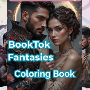 Pode incluir: Ilustração digital que promove um livro de colorir. A imagem apresenta um casal com roupas de fantasia, com o texto "Color Your Way!" e "BookTok Fantasies Coloring Book" em turquesa. O fundo inclui uma lua e elementos florais.