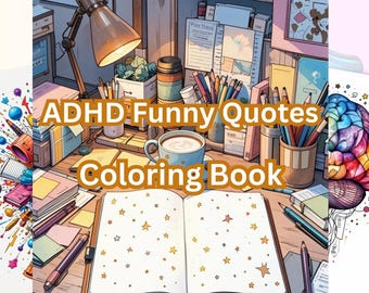 ADHD Coloring Pages and Affirmation Cards Bundle, 45 Funny Neurodivergent Coloring Pages PDF, 50 Printable Cards, Self Care Gift