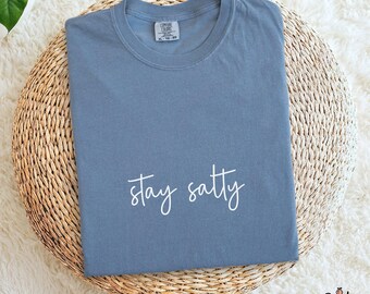 Stay Salty Shirt: Comfort Colors Coastal Beach Vibes And Surfer T-Shirt