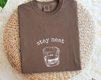 Stay Neat Whiskey Shirt: Comfort Colors Bartender And Classic Cocktail Graphic Shirt