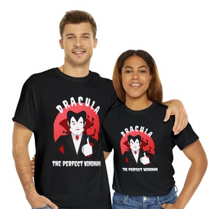 Halloween Funny Dracula Shirt Vampire Gift for Wingman Funny Halloween Shirt Gift Couples Shirt Fall Clothing