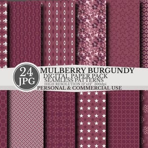 May include: A digital paper pack featuring 24 seamless patterns in shades of mulberry and burgundy. The patterns include floral, star, and geometric designs. The pack is high resolution, 12x12 inches, and suitable for personal and commercial use.