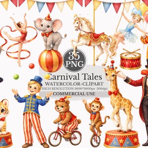 Op de afbeelding: Watercolor clipart set met circus thema illustraties. Bevat een zeehond die een bal balanceert, een olifant op een bal, een carrouselpaard, een clown, een goochelaar, een tijger, een beer op een fiets en een giraffe. De tekst "Carnival Tales" is zichtbaar.