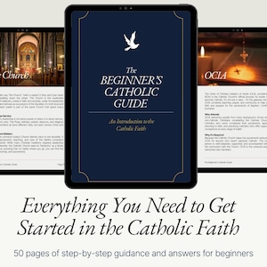 May include: Three tablets display "The Beginner's Catholic Guide", a navy blue digital guide with gold accents and a dove illustration. The guide offers an introduction to the Catholic faith with 50 pages of step-by-step guidance.