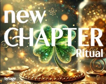 New Chapter Ritual,  Valentines gift, Releasing the Past and Attuning to New Beginnings, Energy Clearing and Intention Work