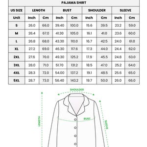 May include: An all-over print satin pajama shirt size chart. The chart includes measurements in inches and centimeters for length, bust, shoulder, and sleeve for sizes S to 5XL. A diagram illustrates the measurement points.