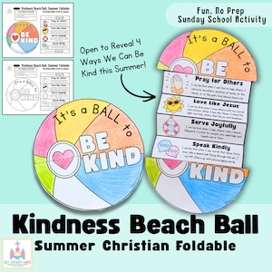 Puede incluir: Una colorida manualidad de papel plegable con forma de pelota de playa, diseñada para una actividad de la escuela dominical. La pelota presenta las palabras "It's a ball to be kind" y un corazón. El plegable revela formas de ser amable, con texto e ilustraciones.