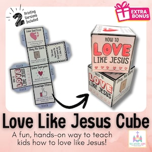 May include: A white cube with the text "HOW TO LOVE LIKE JESUS" in red. The cube is part of a set that includes a flat, unfolded version with instructions. The image also includes the text "Love Like Jesus Cube".
