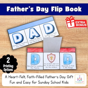 May include: A Father's Day flip book craft featuring two versions of the word DAD. The letters are blue with text underneath describing fatherhood. One section includes a shield graphic with a cross. The text reads Devoted to Leading Our Family, Always Protects and Cares for Us, and Depends on God in All Things.