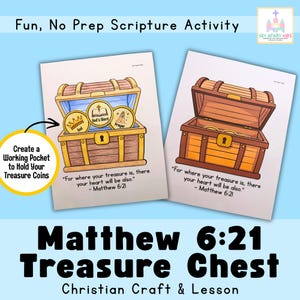 Puede incluir: Dos hojas de actividades impresas con una ilustración de un cofre del tesoro marrón y el texto "For where your treasure is, there your heart will be also. - Matthew 6:21". Una hoja muestra monedas de oro etiquetadas como God, God's Word y Prayer.