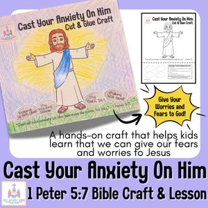 Może przedstawiać: Kolorowe rzemiosło biblijne zatytułowane "Cast Your Anxiety On Him" z tekstem "1 List Piotra 5:7 Rzemiosło i lekcja biblijna". Obraz przedstawia rysunek Jezusa z otwartymi ramionami, otoczonego żółtą eksplozją słońca. Zawiera rzemiosło do wycinania i wklejania.