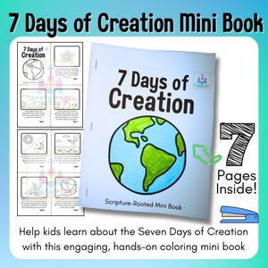 Puede incluir: Un mini libro titulado "7 Days of Creation" con una ilustración de la Tierra azul y verde en la portada. El libro tiene 7 páginas en el interior y está diseñado para que los niños aprendan sobre los Siete Días de la Creación. El texto "Scripture-Rooted Mini Book" también es visible.