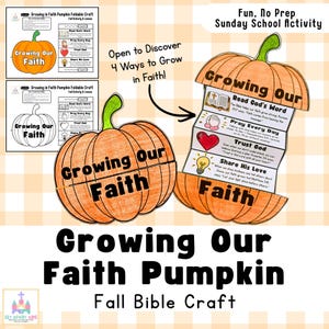 Könnte beinhalten: Ein druckbares Papierbastelset mit einem orangefarbenen Kürbis und dem Text Growing Our Faith. Der Kürbis lässt sich aufklappen und zeigt vier Abschnitte mit Symbolen und Texten über das Lesen, Beten, Vertrauen und das Teilen von Liebe.