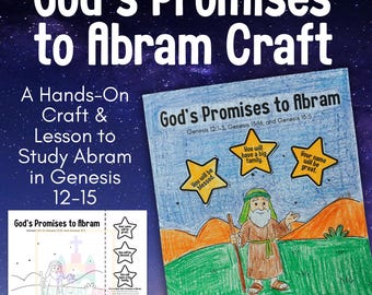 Manualidad bíblica: Las promesas de Dios a Abram – Fidelidad y confianza / Génesis 12-15, Abraham, héroe bíblico para niños