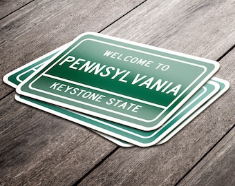 Welcome To Pennsylvania Highway Sign - sticker