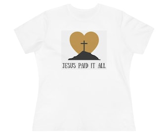 Camiseta "Jesús lo pagó todo" / Diseño de corazón con cruz cristiana