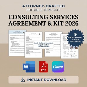 May include: An attorney-drafted consulting services agreement and kit 2026 template featuring nine professional pages. Includes icons for Word, PDF, and Canva formats with an instant download button. Text includes Small Business Compliant.