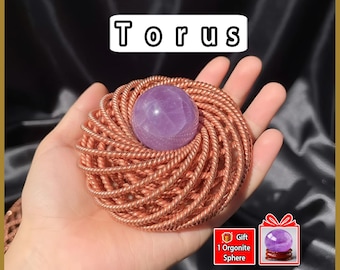 Torus Copper Energy Sphere – Space Amplifier , EMF Harmoniser for Home & Meditation