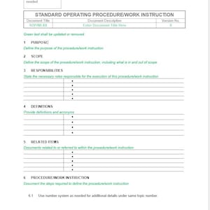 May include: A white document titled "STANDARD OPERATING PROCEDURE/WORK INSTRUCTION" with a green header. The document includes sections for purpose, scope, responsibilities, definitions, related items, and procedure/work instruction. Text includes "Enter Document Title Here".