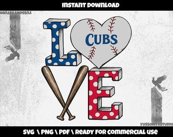 May include: A graphic design featuring the word "LOVE" with a baseball theme. The "L" is blue with white polka dots, the "O" is a baseball heart with "CUBS" text, and the "E" is red with white polka dots. Two crossed baseball bats are at the bottom.