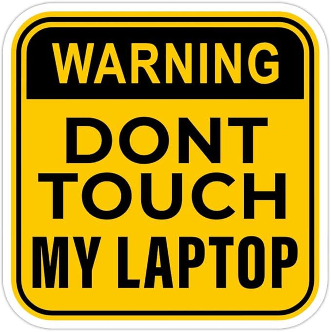 3pcs Don't Touch My Laptop Sticker Gift Decoration Graphic for Travel ...