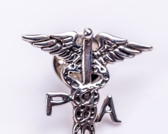 Physician Assistant Pin, silver medical symbol ,caduceus, staff of Hermes, Staff of Asclepius, PA sterling silver handmade