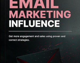 Puede incluir: Un fondo oscuro con las palabras "EMAIL MARKETING INFLUENCE" en rosa y blanco. Debajo, el texto dice "Obtenga más participación y ventas utilizando estrategias probadas y correctas". Un gráfico de sobre está en la esquina inferior.