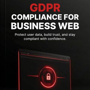 Può includere: Un laptop con un bordo rosso acceso mostra un'icona di lucchetto di sicurezza sullo schermo. L'immagine presenta il testo "GDPR COMPLIANCE FOR BUSINESS WEB" in bianco e rosso, e il claim "Protect user data, build trust, and stay compliant with confidence."