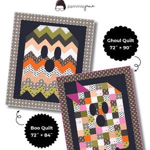 May include: A quilt pattern titled Boos & Ghouls by pammiejane featuring two ghost-shaped quilt designs. The Boo Quilt measures 72 inches by 84 inches with chevron patterns, and the Ghoul Quilt measures 72 inches by 90 inches with a patchwork design.