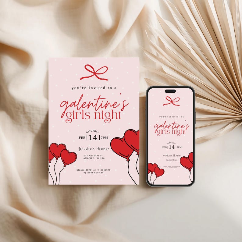 Op de afbeelding: Een roze Galentine's Girls Night uitnodiging met een strik en hartballonnen. De uitnodiging bevat de tekst "you're invited to a Galentine's Girls Night" en evenementdetails. Een smartphone toont hetzelfde ontwerp.