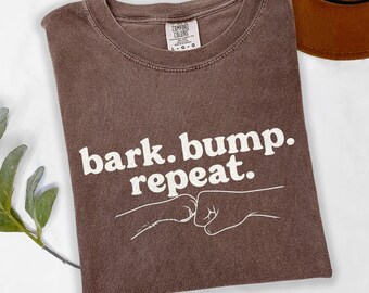 Bark Bump Repeat Dog Lover T-Shirt, Funny Dog Paw Fist Bump Tee, Dog Mom Dad Gift, Cute Animal Graphic Top