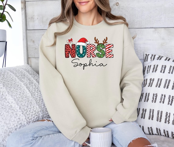 Personalized Christmas Nurse Sweatshirt: Xmas Gift