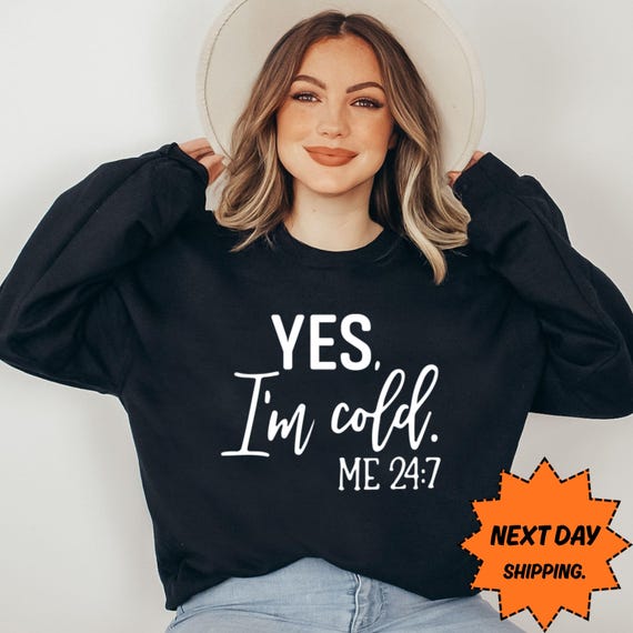 Funny Cold Person Card, Sarcastic Always Cold Gift, Humorous Winter Valentine Card