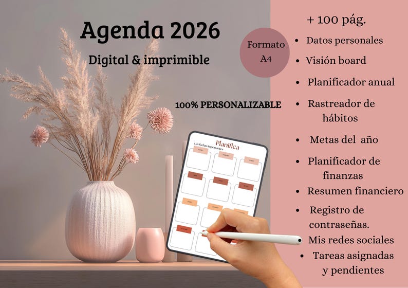 May include: A digital and printable 2026 planner with the text "Agenda 2026". The image shows a tablet with a planner layout, a vase with dried flowers, and a small pink candle holder. The planner is 100% customizable.