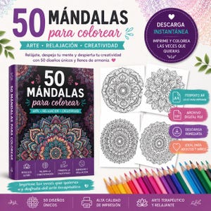 Pode incluir: Imagem promocional de um livro para colorir intitulado "50 Mandalas para colorir". A imagem apresenta o livro, mandalas impressas, l&aacute;pis de cor e texto em espanhol que promove arte, relaxamento e criatividade.