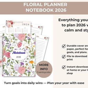 Puede incluir: Cuaderno planificador floral para 2026 con diseño floral. El cuaderno tiene encuadernación en espiral e incluye páginas de calendario y páginas de notas. La portada presenta flores rosas, moradas y amarillas. El texto de la portada dice "Notebook 2026".