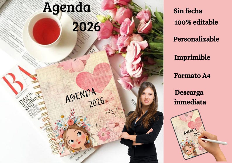 May include: A spiral-bound agenda for 2026 with a floral and heart design. The cover features the text "Agenda 2026" and an illustration of a girl. A cup of tea and a magazine are also visible.