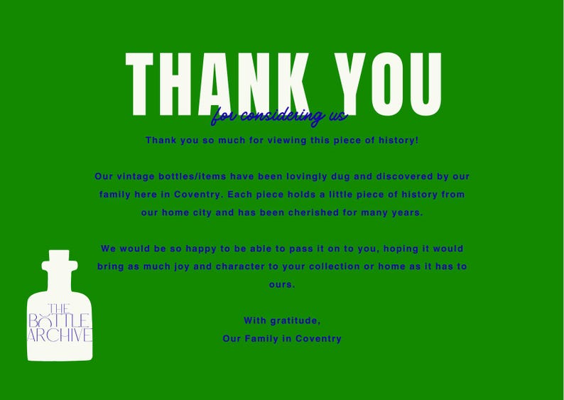 K&ouml;nnte beinhalten: Gr&uuml;ner Hintergrund mit wei&szlig;em Text, der "THANK YOU" und "for considering us" sagt. Der Text enth&auml;lt auch eine Nachricht &uuml;ber Vintage-Flaschen und ein Logo f&uuml;r "The Bottle Archive".