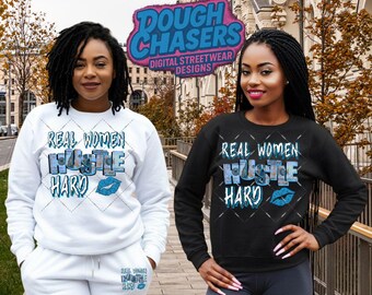 Real Women Hustle Hard - Digital