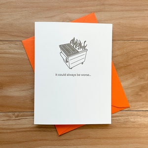 Dumpster Fire Letterpress Card - Monocolore con busta mandarina e interno vuoto