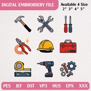 Op de afbeelding: Een digitaal borduurbestand met iconen van een hamer, gekruiste moersleutels, schroevendraaiers, tangen, gele helm, rode gereedschapskist, meetlint, waterpas, boormachine, bouten en tandwiel. Tekst: DIGITAL EMBROIDERY FILE Available 4 Size 2" 3" 4" 5" PES JEF DST VP3 HUS EPX XXX.