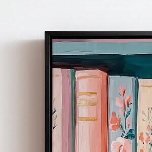 Pastel Floral Bookshelf Art Print – Colorful Book Lover Decor, Cottagecore Library Painting, Cozy Reading Wall Art, Digital Download image 4